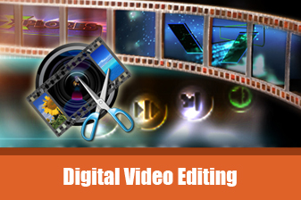 Digital Video Editing